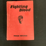 "Fighting Blood" by William Heyliger