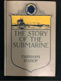 "The Story of the Submarine", by  Farnham Bishop