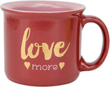 Boston Warehouse Mug-Love More