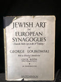 Collectible "Jewish Art in European Synagogues" by George K. Loukomski