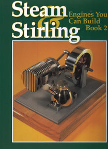 Book "Steam and Stirling: Engines You Can Build" Book 2"